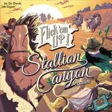 Flick 'em Up - Stallion Canyon