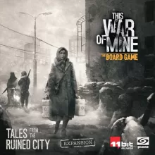 This War of Mine Tales from the Ruined City