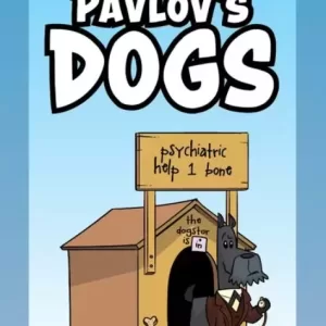 Pavlov's Dogs