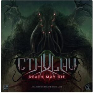 Cthulhu: Death May Die