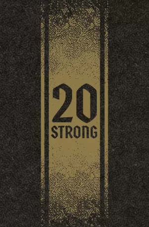 20 Strong